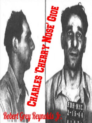 cover image of Charles 'Cherry Nose' Gioe